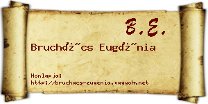 Bruchács Eugénia névjegykártya